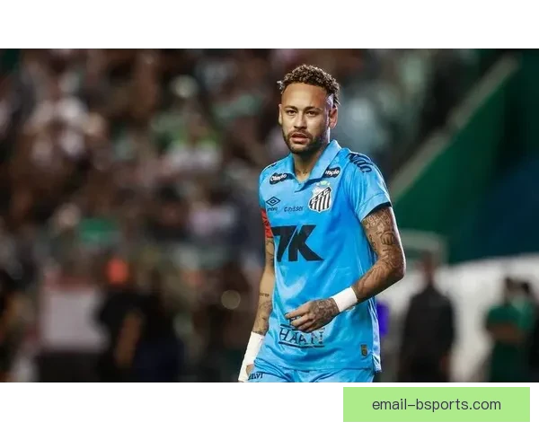 内马尔亚冠复出后再度肌肉拉伤 无奈离场遭遇伤病困扰