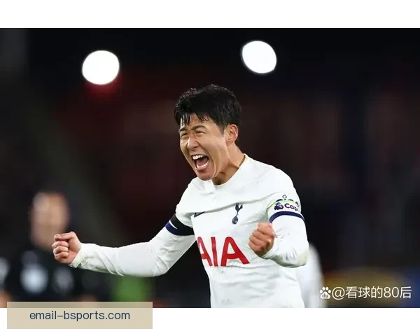 孙兴慜英超130球里程碑闪耀三月热刺传奇射手再写队史荣耀新章